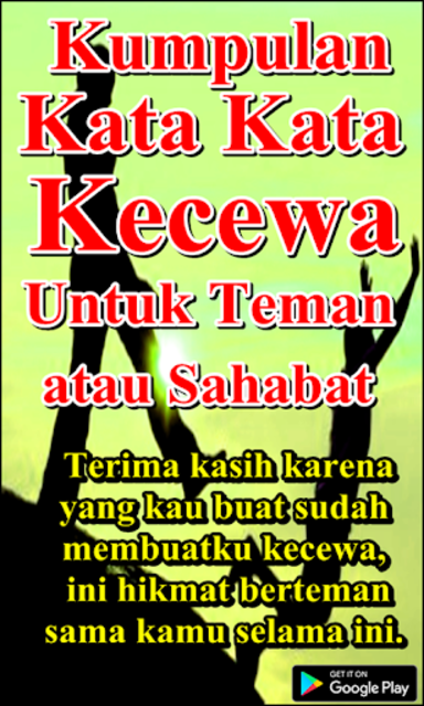 About Kumpulan Kata Kata Kecewa Untuk Teman Atau Sahabat Google