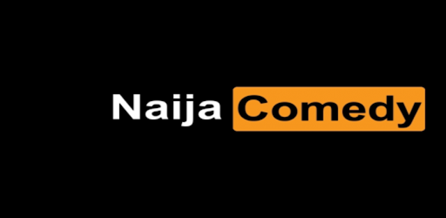 Naija best sale comedy videos